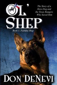 Paperback Ol' Shep: Book 1: Faithful Shep Book