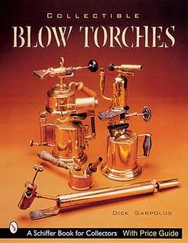 Paperback Collectible Blowtorches Book