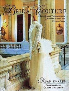 Paperback Bridal Couture: Fine Sewing Techniques for Wedding Gowns and Evening Wear Book