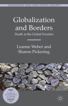 Paperback Globalization and Borders: Death at the Global Frontier Book