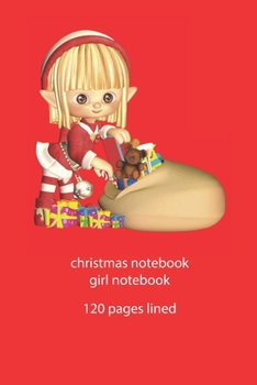 Paperback christmas notebook girl notebook: christmas notebook lined christmas diary christmas booklet christmas recipe book girl notebook ruled christmas journ Book