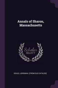 Annals of Sharon, Massachusetts