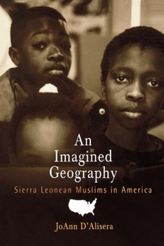 An Imagined Geography: Sierra Leonean Muslims in America - Book  of the Contemporary Ethnography