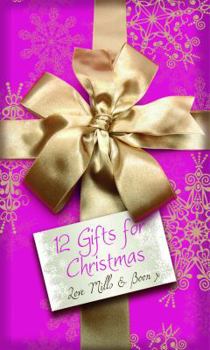 Paperback 12 Gifts for Christmas (Mills & Boon Special Releases) Book