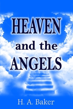 Paperback Heaven and The Angels Book