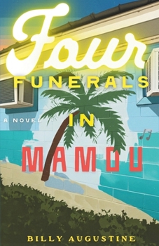 Paperback Four Funerals in Mamou Book