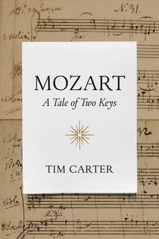 Mozart : A Tale of Two Keys
