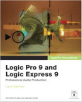Paperback Logic Pro 9 and Logic Express 9 [With DVD ROM] Book