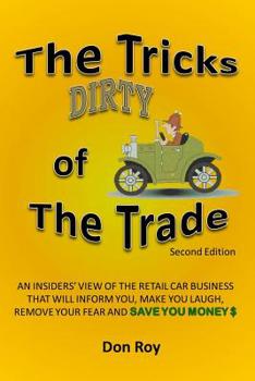 Paperback The Dirty Tricks of the Trade: Second Edition Book