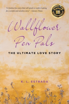 Paperback Wallflower Pen Pals: The Ultimate Love Story Book