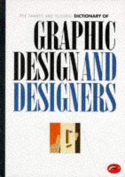 The Thames & Hudson Dictionary of Graphic Design and Designers (World of Art) - Book  of the World of Art