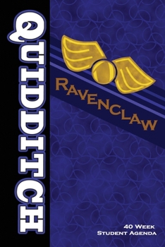 Quidditch Ravenclaw: 40 Week Student Agenda