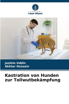 Paperback Kastration von Hunden zur Tollwutbekämpfung [German] Book