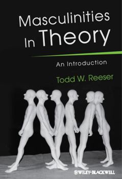 Hardcover Masculinities in Theory: An Introduction Book