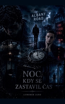 Paperback Noc, Kdy Se Zastavil Čas [Czech] Book
