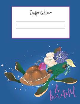 Paperback Composition Be Beautiful Book