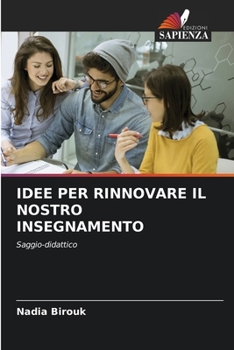 Paperback Idee Per Rinnovare Il Nostro Insegnamento [Italian] Book