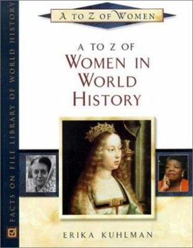 Hardcover A to Z of Women in World History Book
