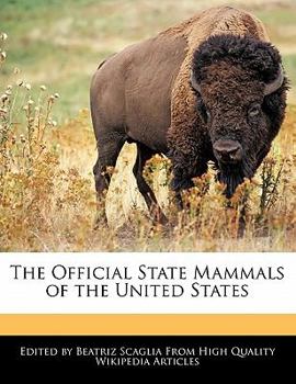 Paperback The Official State Mammals of the United States Book