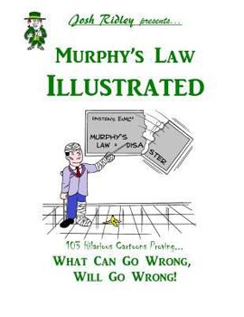 Paperback Murphy's Law Illustrated Book