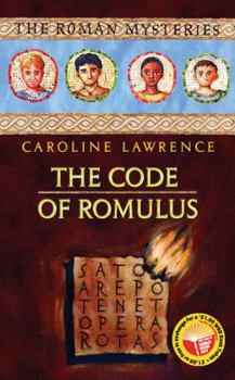 Paperback The Code of Romulus (Roman Mysteries, Book 5.5) Book