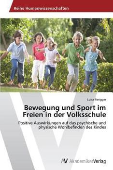 Paperback Bewegung und Sport im Freien in der Volksschule [German] Book