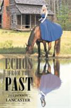 Paperback Echos From the Past Book