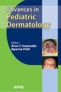 Paperback Advances in Pediatric Dermatology Book