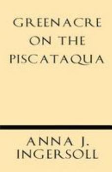 Paperback Greenacre on the Piscataqua Book