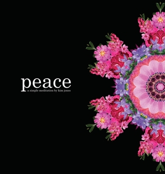 Hardcover Peace: a simple meditation Book