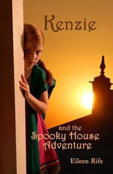 Paperback Kenzie and the Spooky House Adventure: Missionary Kid in India Book