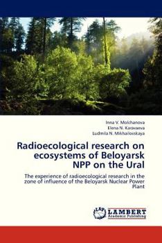 Paperback Radioecological Research on Ecosystems of Beloyarsk Npp on the Ural Book
