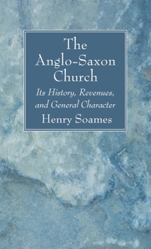 Hardcover The Anglo-Saxon Church Book