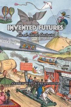 Paperback Invented Futures: Fin de Siècle Fantasies Book