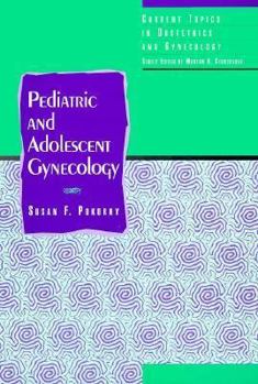 Hardcover Pediatric and Adolescent Gynecology Book