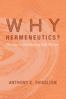 Paperback Why Hermeneutics? Book
