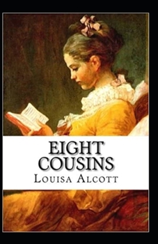 Paperback Eight Cousins Illustrated Book