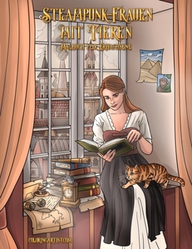 Paperback Steampunk-Frauen mit Tieren-Malbuch für Erwachsene [German] Book