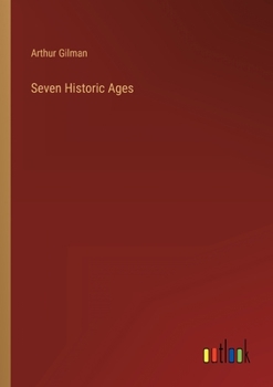 Paperback Seven Historic Ages Book