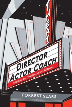 Paperback Director Actor Coach: Solutions for Director/Actor Challenges Book