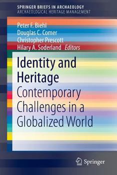Paperback Identity and Heritage: Contemporary Challenges in a Globalized World Book