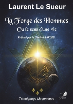 La Forge des Hommes