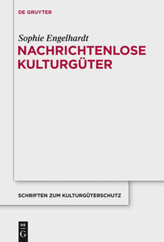 Hardcover Nachrichtenlose Kulturgüter [German] Book