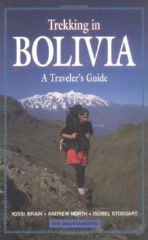 Paperback Trekking in Bolivia: A Traveler's Guide Book