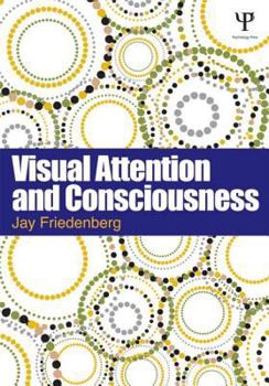 Paperback Visual Attention and Consciousness Book