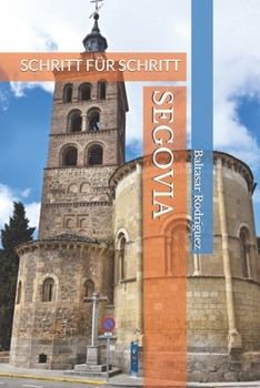 Paperback Segovia: Schritt Für Schritt [German] Book