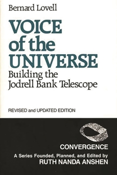 Paperback Voice of the Universe: Building the Jodrell Bank Telescope; Revised and Updated Edition Book