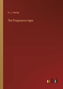 Paperback The Progressive Ages Book
