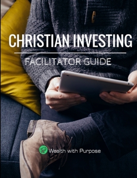 Paperback Christian Investing - Facilitator Guide Book