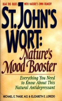 Mass Market Paperback St. John's Wort: Nature's Mood Booster Book